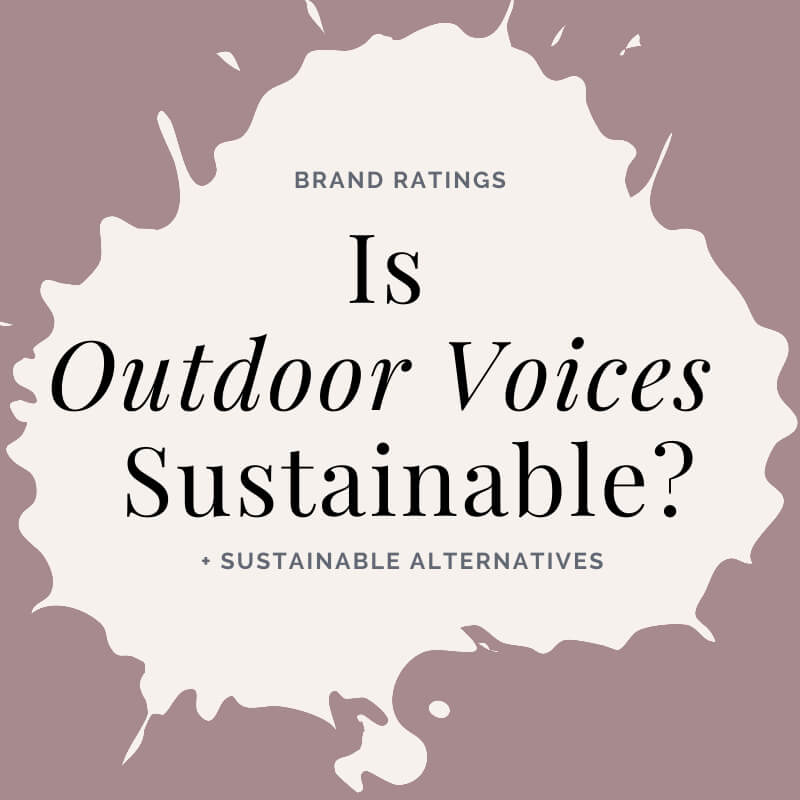 Is Outdoor Voices sustainable?