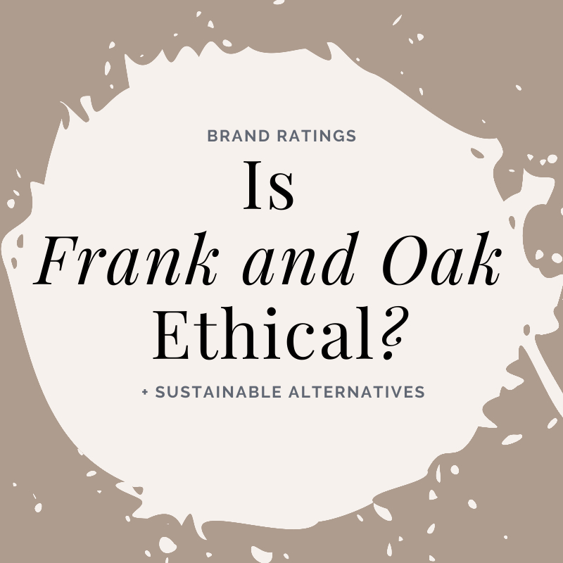 Is Frank and Oak ethical?