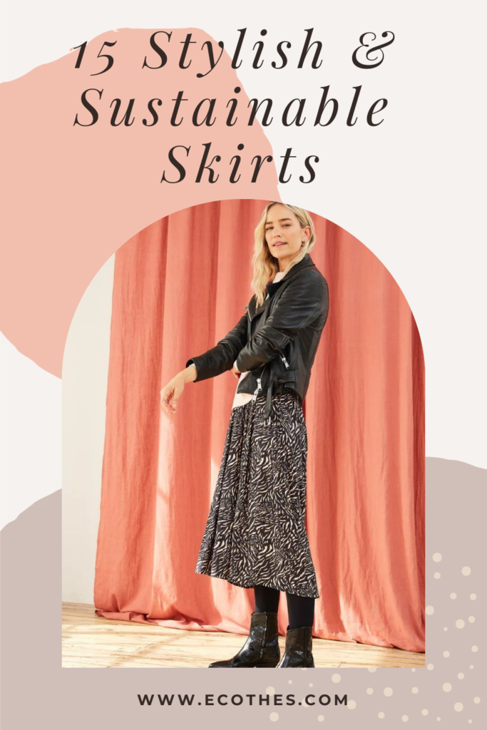 15 Stylish and sustainable Skirts